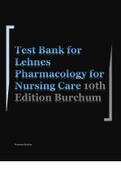 Test Bank for Lehnes Pharmacology for Nursing Care 10th Edition 