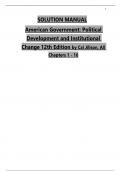 SOLUTION MANUAL - American Government: Political Development and Institutional Change, 12th Edition by Cal Jillson, All Chapters 1 - 16, Complete Latest Version