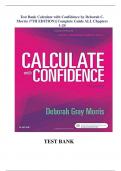 TEST BANK Calculate with Confidence (7TH) by Deborah C. Morris ISBN: 978-1974805310