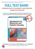 Test Bank: Introduction to Maternity and Pediatric Nursing, 9th Edition by Gloria Leifer - Chapters 1-34, 9780323826808 | Rationales Included