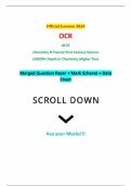 Official Summer 2024 OCR GCSE Chemistry B Twenty First Century Science J258/04: Depth in Chemistry (Higher Tier) Merged Question Paper + Mark Scheme + Data Sheet