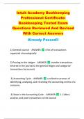 Intuit Academy Bookkeeping  Professional Certificate:  Bookkeeping Tested Exam  Questions Reviewed And Revised  With Correct Answers  Already Passed!!