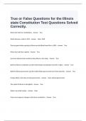   True or False Questions for the Illinois state Constitution Test Questions Solved Correctly.