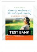 Testbank For Maternity Newborn and Women’s Health Nursing A Case-Based Approach 2nd Edition O’Meara Test Bank