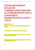 TEST BANK FORTEST BANK FOR UNDERSTANDING BUSINESS, 13TH EDITION BY WILLIAM NICKELS, JIM MCHUGH, SUSAN MC LATEST