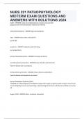 NURS 221 PATHOPHYSIOLOGY MIDTERM EXAM QUESTIONS AND ANSWERS WITH SOLUTIONS 2024