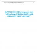 NURS 521 WEEK 3 (Contemporary Issue  Position Essay) ETHICS IN HEALTH CARE  ESSAY WEST COAST UNIVERSITY