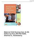 Maternal Child Nursing Care, 5e 5th Edition by Perry RN PhD FAAN, Shannon E., Hockenberry