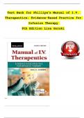 TEST BANK for Phillips’s Manual of I.V. Therapeutics; Evidence-Based Practice for Infusion Therapy 8th Edition by Lisa Gorski, ISBN: 9781719646093, All 12 Chapters Covered, Verified Latest Edition