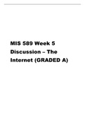 MIS 589 Week 5 Discussion – The Internet (GRADED A).pdf