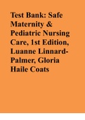 Safe Maternity & Pediatric Nursing Care, 1st Edition, Luanne Linnard Palmer, Gloria Haile Test Bank ISBN  9780803624948