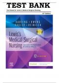 TEST BANK FOR Lewis's Medical-Surgical Nursing: Assessment and Management of Clinical Problems 12th Edition  by Mariann M. Harding , ISBN: 9780323789615 Chapter 1-69 |Questions & Answers| Guide A+