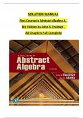 SOLUTION MANUAL  First Course in Abstract Algebra A     8th Edition by John B. Fraleigh     All Chapters Full Complete 