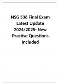 NSG 536 Final Exam Latest Update 2024/2025- New Practice Questions Included