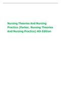 Nursing Theories And Nursing Practice (Parker, Nursing Theories And Nursing Practice) 4th Edition