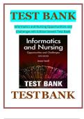 TEST BANK  Informatics and Nursing Opportunities and  Challenges 6th Edition Sewell Test Bank 