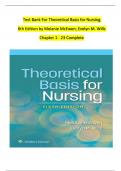 Test Bank For Theoretical Basis for Nursing   6th Edition by Melanie McEwen; Evelyn M. Wills     Chapter 1 - 23 Complete