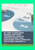 BC-TMH FLASHCARDS (BOARD CERTIFIED TELEMENTAL HEALTH CERTIFICATION) 2024 QUESTIONS WITH COMPLETE SOLUTIONS GRADED A+