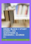 MRMC BLOCK I STUDY GUIDE | 101 QUESTIONS & ANSWERS | SCORED A+