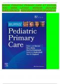 BURNS’ PEDIATRIC PRIMARY CARE 8TH EDITION TEST BANK |LATEST VERSION| All Chapters|  QUESTIONS WITH RATIONALES   GRADED A+