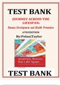 TEST BANK: Journey Across the Life Span: Human Development and Health Promotion( Elaine U. Polan and Daphne R. Taylor) 7th Edition latest update 2024  | complete guide A+.