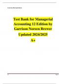 Test Bank for Managerial  Accounting 12 Edition by Ray Garrison Eric Noreen Peter Brewer ISBN 9780073526706 Updated 2024/2025  A+ 