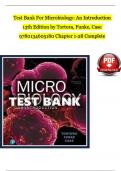 Test Bank For Microbiology: An Introduction 13th Edition by Tortora, Funke, Case 9780134605180 Chapter 1-28 Complete Guide.