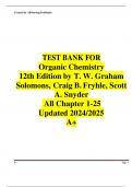 Test Bank for Organic Chemistry, 4th Edition by David R. Klein  and TEST BANK FOR Organic Chemistry 12th Edition by T. W. Graham Solomons, Craig B. Fryhle, Scott A. Snyder All Chapter  Updated 2024/2025 A  