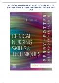 CLINICAL NURSING SKILLS AND TECHNIQUES 11TH EDITION PERRY’S TESTBANK/COMPLETE GUIDE 2024-2025