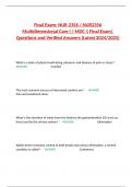 Final Exam: NUR 2356 / NUR2356 Multidimensional Care I / MDC 1 Final Exam| Questions and Verified Answers (Latest 2024/2025)