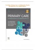 Test Bank - Primary Care: Interprofessional  Collaborative Practice (6th Edition) By Terry Mahan Buttaro| All Chapters Covered | Elaborated Answers | Updated 2024