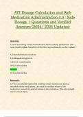 ATI Dosage Calculation and Safe Medication Administration 3.0 - Safe Dosage | Questions and Verified Answers (2024 / 2025 Updates)