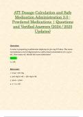 ATI Dosage Calculation and Safe Medication Administration 3.0 - Powdered Medications | Questions and Verified Answers (2024 / 2025 Updates)