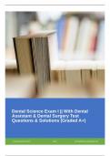 Dental Science Exam I || With Dental Assistant & Dental Surgery Test Questions & Solutions (Graded A+)