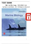 Marine Biology, 12th Edition by (Castro / Huber) Test Bank  ISBN: 9781266150814, All 18 Chapters Covered, Verified Latest Edition