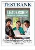 TEST BANK-Leadership and Nursing Care Management (M. Lindell Joseph, and Diane Huber )7TH EDITION|| NEW 2024