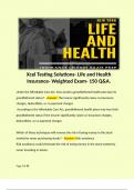 Xcel Testing Solutions- Life and Health Insurance- Weighted Exam- 150 Q&A. 