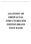 ANATOMY OF OROFACIAL STRUCTURES 8TH EDITION BRAND TEST BANK