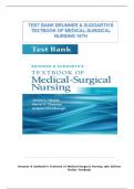 TEST BANK BRUNNER & SUDDARTH’S TEXTBOOK OF MEDICAL-SURGICAL NURSING 15TH Edition, Complete Newest Version |Grade A+.