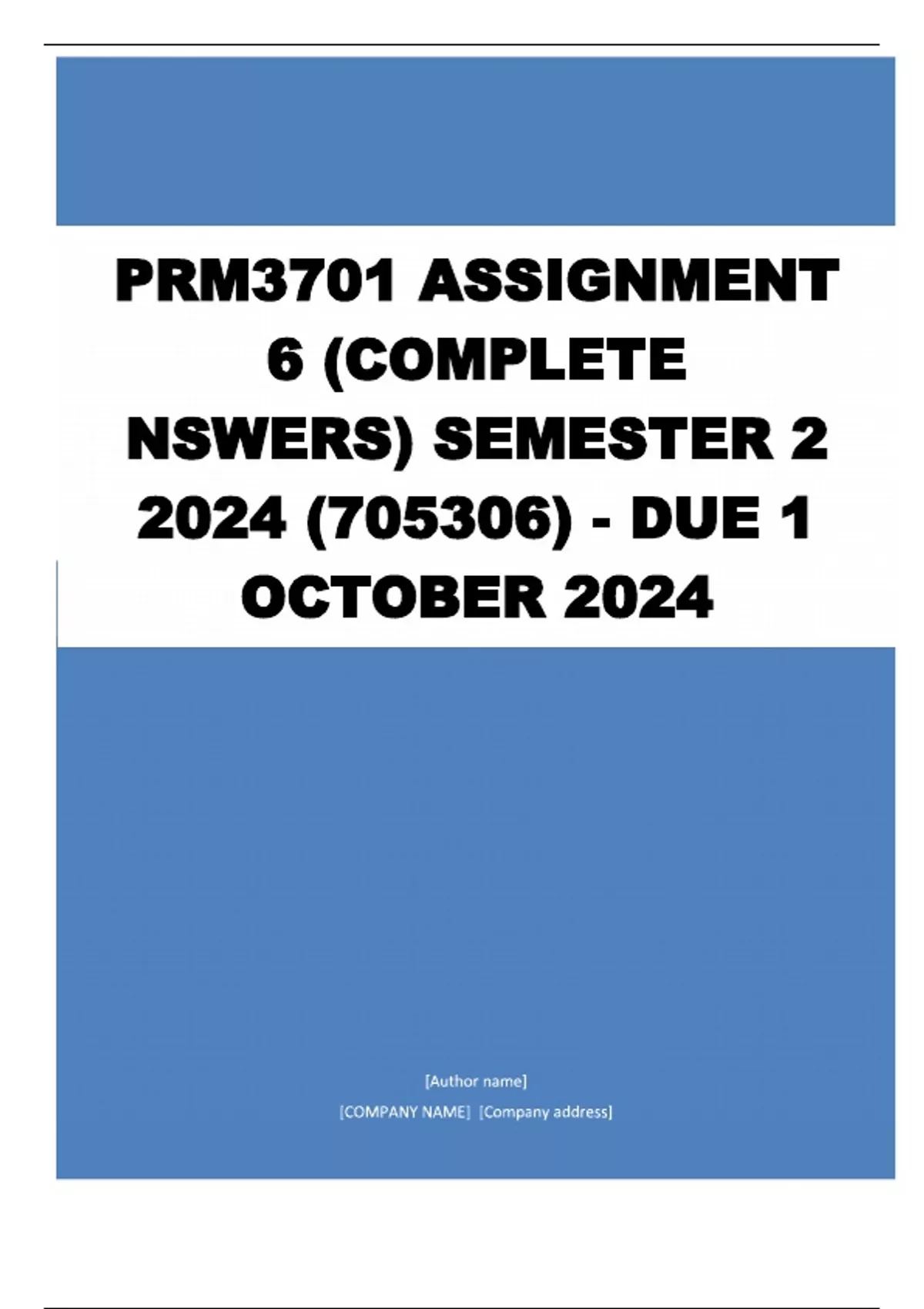 Prm3701 Assignment 6 Complete Answers Semester 2 2024 705306 Due 1 October 2024prm3701 4576