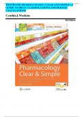 TEST BANK For Pharmacology Clear and Simple: A Guide to Drug Classifications and Dosage Calculations, 4th Edition by Cynthia J. Watkins, All Chapters 1 - 21, Verified Newest Version