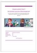 Integrale Opdracht fase 2 bachelor Executive Officemanagement | cijfer: 7 | beoordeling in tekst en opdracht.