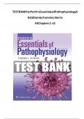 Porth's Essentials of Pathophysiology, 5th Edition TEST BANK by Norris, ISBN: 9781975107192 , All 52 Chapters Covered, Verified Latest Edition