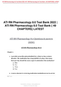 ATI RN Pharmacology 8.0 Test Bank 2022 | ATI RN Pharmacology 8.0 Test Bank { 49 CHAPTERS} LATEST