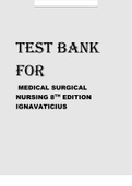 TEST BANK FOR MEDICAL SURGICAL NURSING 8TH EDITION IGNATAVICIUS