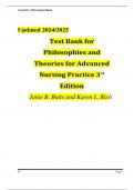 Test Bank For Philosophies and Theories For Advanced Nursing Practice 3rd Edition By Janie B. Butts, Karen L. Rich All Chapters Updated 2024/2025 A+