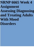 NRNP 6665 Week 4 Assignment Assessing Diagnosing and Treating Adults With Mood Disorders