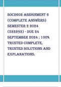  SOC2602 Assignment 6 (COMPLETE ANSWERS) Semester 2 2024 (522292) - DUE 24 September 2024 ; 100% TRUSTED Complete, trusted solutions and explanations. 