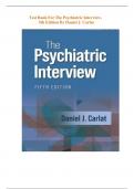 Test Bank For The Psychiatric Interview, {5th Edition  2024}By Daniel J. Carlat | All Chapters Covered | Elaborated Answers | Updated