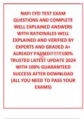 NAFI CFEI TEST EXAM QUESTIONS AND COMPLETE WELL EXPLAINED ANSWERS WITH RATIONALES WELL EXPLAINED AND VERIFIED BY EXPERTS AND GRADED A+  ALREADY PASSED!!!!!!!100% TRUSTED LATEST UPDATE 2024 WITH 100% GUARANTEED SUCCESS AFTER DOWNLOAD (ALL YOU NEED TO PASS 